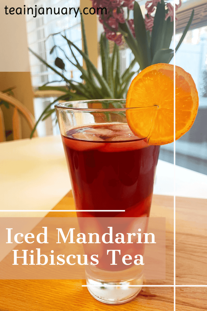 PInterest pin of Iced Mandarin Hibiscus Tea recipe